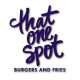 that-one-spot-burgers-and-fries